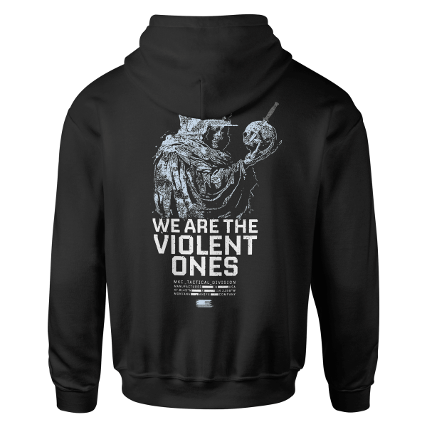WE ARE THE VIOLENT ONES HOODIE Online Sale